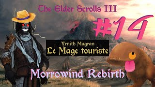 TES 3 Morrowind  Yrnith Magran mage touriste 14 Cleptomane aussi [upl. by Marsha]