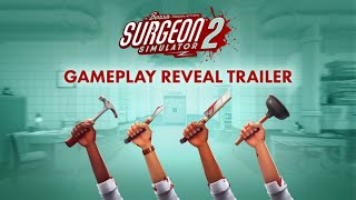 Surgeon Simulator 2 Gameplay Reveal Trailer [upl. by Gulick]