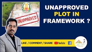 Unapproved plot  Framework  How to apply approval  CMDA  DTCP  Real estate in Tamil [upl. by Codie]