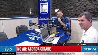 🔴 AO VIVO  ACORDA CIDADE  19112024  Recôncavo FM  985 [upl. by Ettevi]