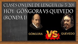 GÓNGORA VS QUEVEDO  COMBATE DE POESÍA BARROCA Clases online de Lengua 1520 [upl. by Jenifer449]