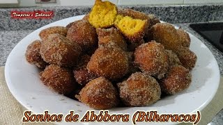 SONHOS DE ABÓBORA  BILHARACOS receita Portuguesa Iguaria dos Deuses [upl. by Gorrian]