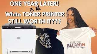 Is A White Toner Printer Still Worth The Money One Year Later Full Demo amp Update [upl. by Neyugn]