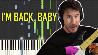 IM BACK BABY  Markiplier Song by Schmoyoho Synthesia Piano Tutorial [upl. by Odnaloy]