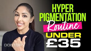 HYPERPIGMENTATION ROUTINE  UNDER £35 [upl. by Regni870]