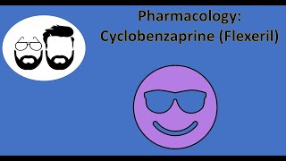 NCLEX Prep Pharmacology Cyclobenzaprine Flexeril [upl. by Kenelm]