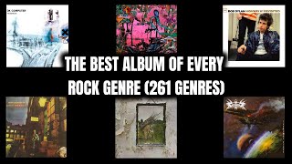 The Best Album Of Every Rock Genre 261 Genres [upl. by Male]