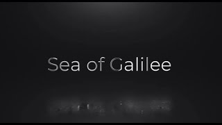 Jerusalem Script Sea of Galillee [upl. by Terena]