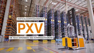 Vertikalkommissionierer PXV  Die neue Dimension des Kommissionierens [upl. by Alysa]