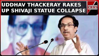 Shivaji Statue Collapse Uddhav Thackeray Continues To Train Guns At BJP Statue Politics Peaks [upl. by Mimajneb]