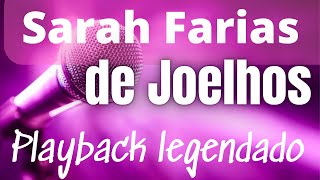 Sarah Farias  de joelhos playback legendado [upl. by Atnahsal]