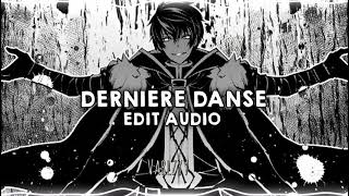 Dernière danse  Indila  Edit Audio [upl. by Grenville568]