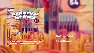 StadtRand  Köln is cool Karneval der Stars 54 [upl. by Tine]