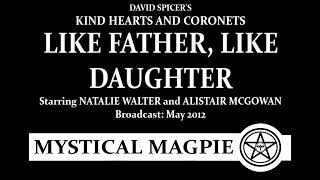 Kind Hearts and Coronets Like Father Like Daughter 2012 starring Alistair McGowan [upl. by Rod]