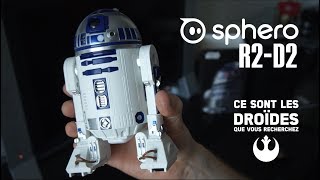 Sphero R2D2 le droïde que vous cherchez [upl. by Sayre]