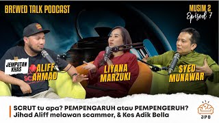 SCRUT tu apa PEMPENGARUH atau PEMPENGARUH Jihad Aliff Melawan Scammer amp Kes Adik Bella  JPO S2E7 [upl. by Zetram]