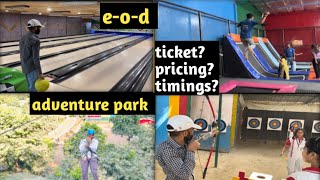 EOD adventure park Mayur Vihar delhi  ticket price timing  activity zip line  trampoline park😍 [upl. by Sweyn]