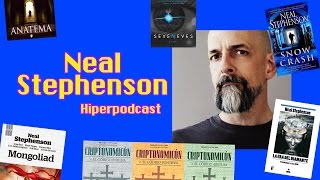 Neal Stephenson — Hiperpodcast [upl. by Agostino]