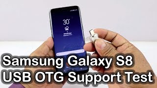 Samsung Galaxy S8 USB OTG support test  Samsung Galaxy S8 Review  Nothing Wired [upl. by Relyat]