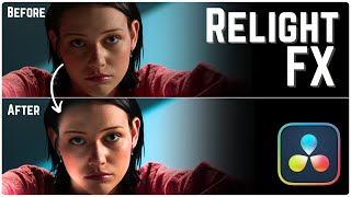 How to use RELIGHT FX in Davinci Resolve  EASY Tutorial [upl. by Occir]