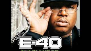 E40GO HARD OR GO HOME [upl. by Dymoke]