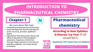 Chapter1 Introduction of Pharmaceutical Chemistry DPharma notes [upl. by Kal]