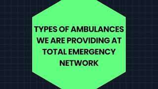 quotComprehensive Ambulance Services by Total Emergency Network  247 Emergency Responsequot [upl. by Yssep]