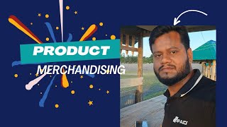 Product Merchandising Training Part 02 [upl. by Hgieliak]