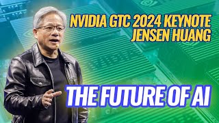 🔴 WATCH LIVE NVIDIA GTC 2024 Keynote  The Future Of AI [upl. by Ventura]