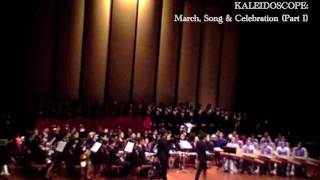 KALEIDOSCOPE March Song amp Celebration Benjamin Yeo  Part I [upl. by Doxia435]