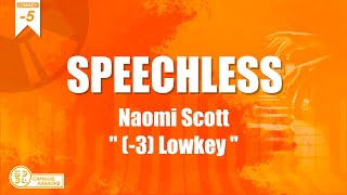 Speechless  Naomi Scott Karaoke 5 Lowkey from Aladdin  CAMHUISKARAOKE [upl. by Stoller]