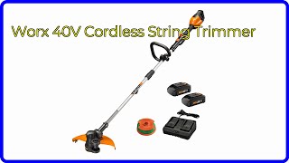 REVIEW 2024 Worx 40V Cordless String Trimmer ESSENTIAL details [upl. by Tnaryb]