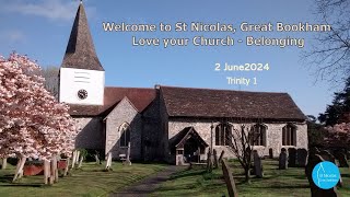 Love Your Church Belonging Sunday 2 June 2024 Trinity 1 [upl. by Auqinahc]