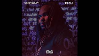 Tee Grizzley  Preach Official Audio [upl. by Nnylg283]