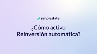 Cómo activo la Reinversión Automática de mis ganancias  Tutorial paso a paso [upl. by Previdi]