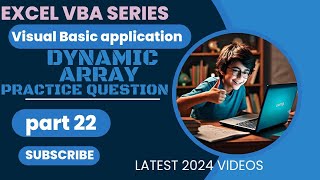 Mastering VBA Part 22  Dynamic Array  Practice Question In VBA  In Hindi [upl. by Norraa]