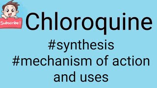 Synthesis of chloroquine [upl. by Niawd825]