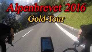 Alpenbrevet 2016 Radmarathon  Gold Tour [upl. by Sopher286]