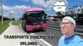 TRANSPORTE PÚBLICO EN ORLANDO  EEUU ¿QUE TAN BUENO ES SOYYOANDRYVE [upl. by Parks251]