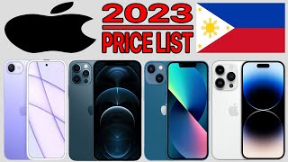 APPLE iPHONE PRICE LIST IN PHILIPPINES 2023 [upl. by Malva383]