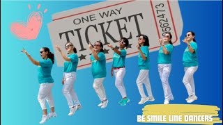 One Way Ticket Demo Be Smile Line Dancers [upl. by Notsag964]