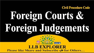 ✒Foreign Judgement  Foreign Court Civil Procedure Code 1908 [upl. by Betta568]