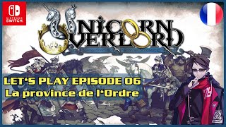 LETS PLAY FR 06  UNICORN OVERLORD NINTENDO SWITCH [upl. by Kiraa292]