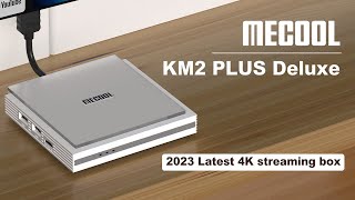 2023 Newest MECOOL KM2 PLUS Deluxe 4K Netflix Android TV Box with Dolby Vision amp Dolby Atmos [upl. by Viccora]