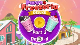 Papas Freezeria Deluxe Gameplay Part 3 Day 56 [upl. by Nrobyalc214]