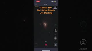 Seestar S50 Orion Nebula Live Stacking on Screen camera telescope spacetelescope unboxing [upl. by Yci566]