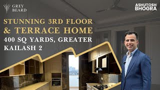 Stunning 3rd Floor amp Terrace Home  400 Sq Yards Greater Kailash 2 realestate realestatevideo [upl. by Jacob981]