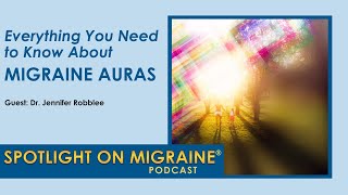 Everything You Need to Know About Migraine Auras [upl. by Tenaej606]