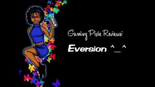 Game Review Eversion [upl. by Ahsilra564]