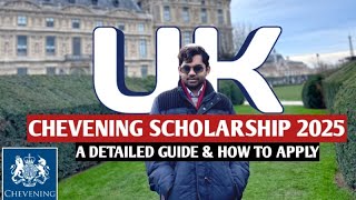 Chevening Scholarship 2025 in UK  Everything You Must Know Before Applying  How to Apply [upl. by Levana]